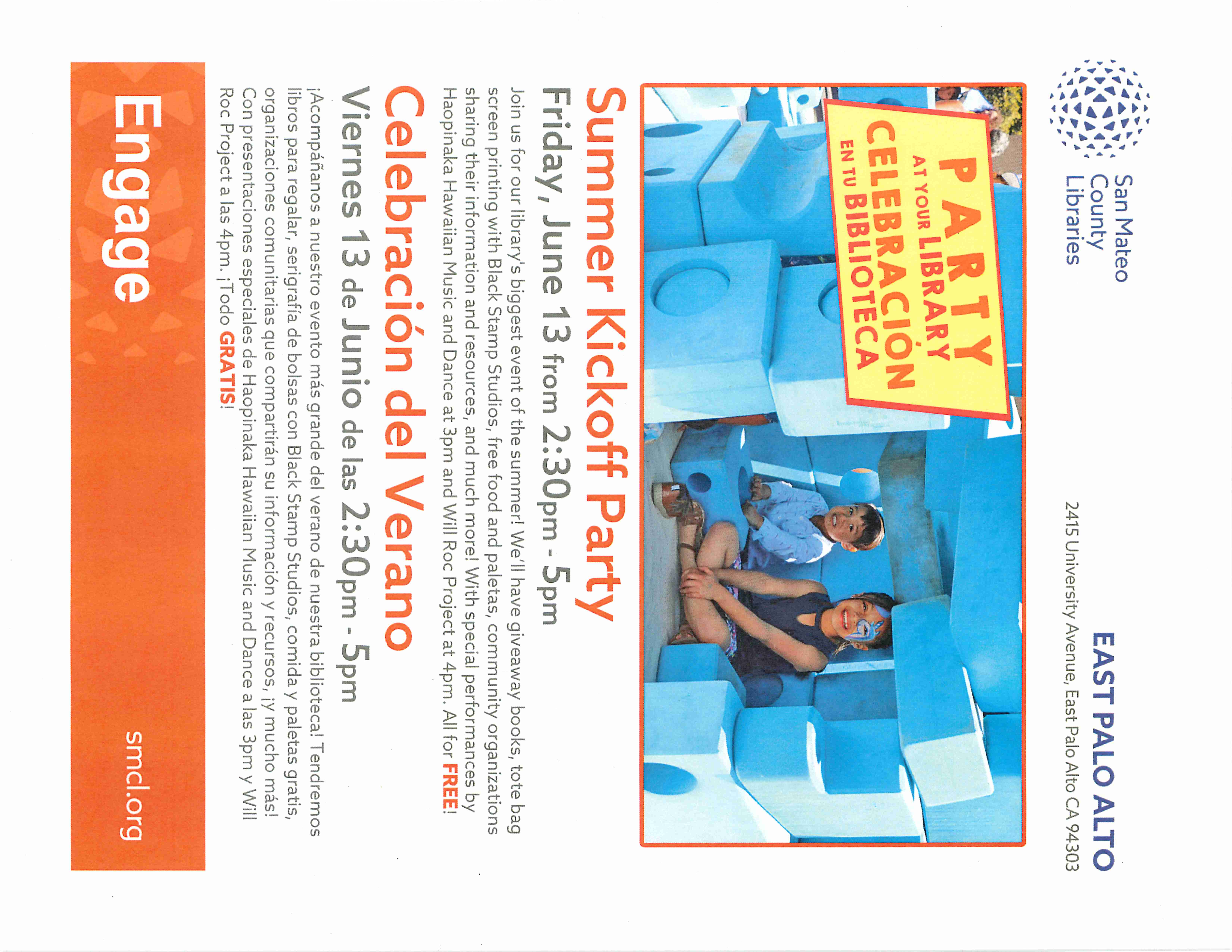 Summer Kickoff Party Celebración del Verano East Palo Alto Library