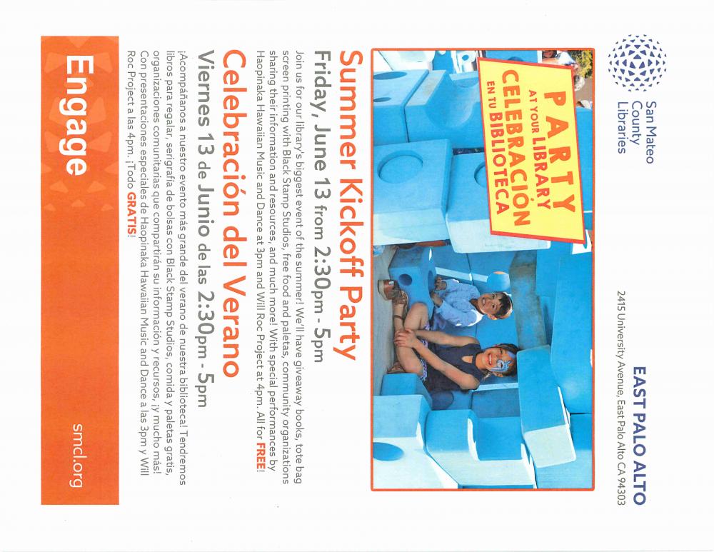 Summer Kickoff Party Celebración del Verano East Palo Alto Library
