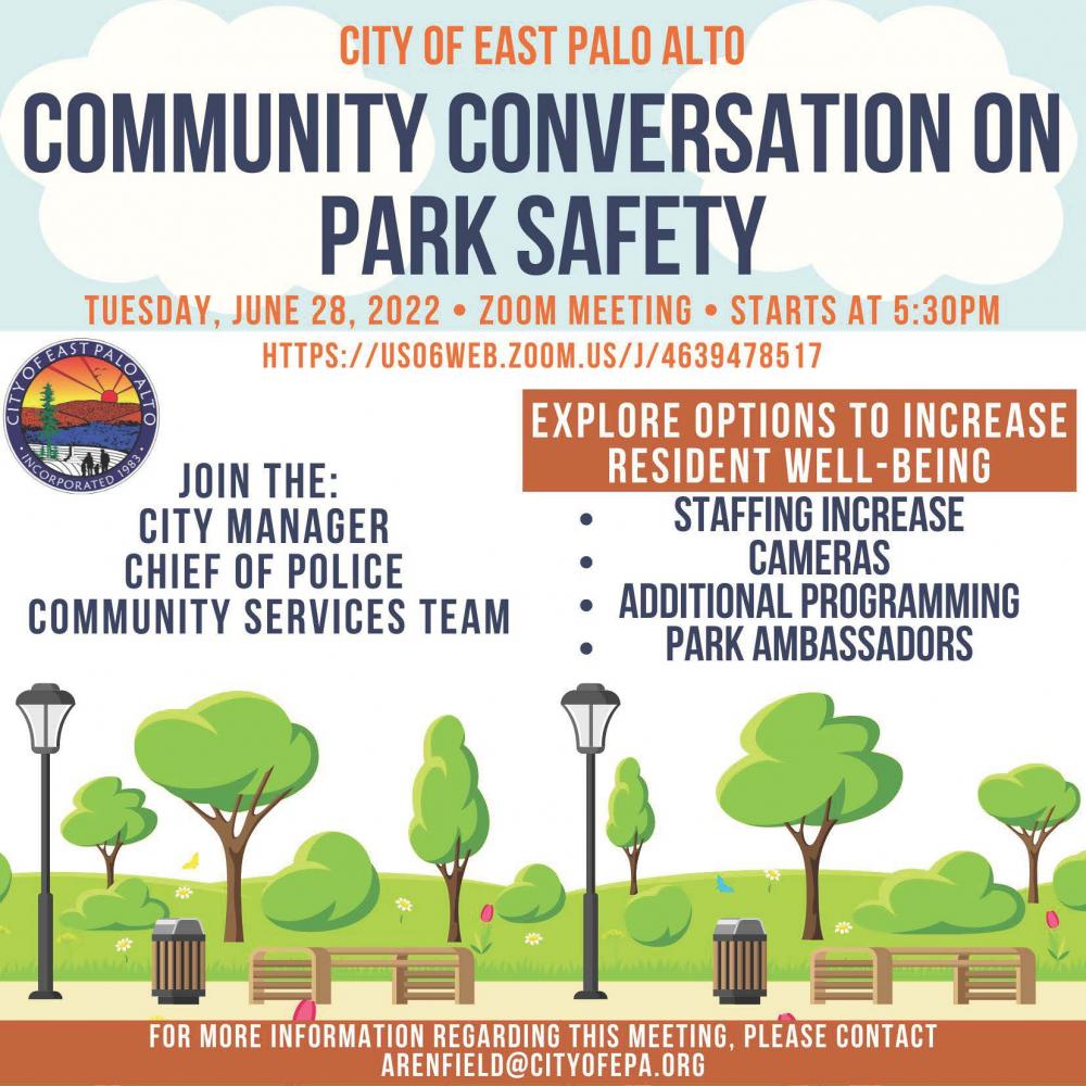 Community Conversation on Park Safety City of East Palo Alto